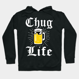 Chug Life 2 Beer Fan College Beer Lover Hoodie